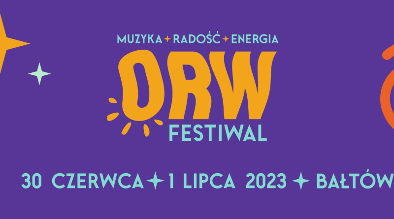 ORW Festiwal – muzyczne wydarzenie w Bałtowie